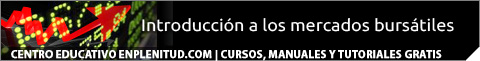 Introduccion a los mercados bursátiles - Curso gratis de enplenitud.com